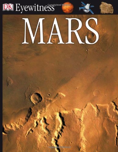 DK Eyewitness Books: Mars,Used