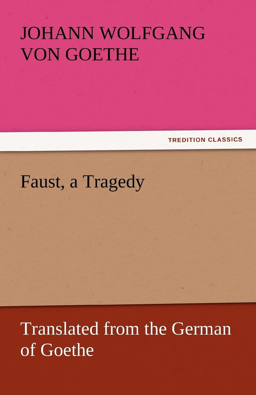 Faust, a Tragedy,Used