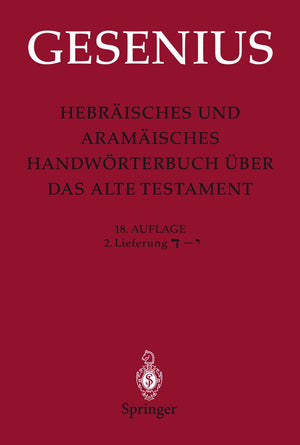 Hebrisches und Aramisches Handwrterbuch ber das Alte Testament: 2.Lieferung ?  ? (German Edition),New