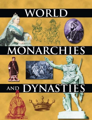 World Monarchies and Dynasties,Used