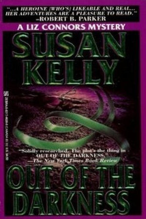 Out of the Darkness: A Liz Connors Mystery,Used