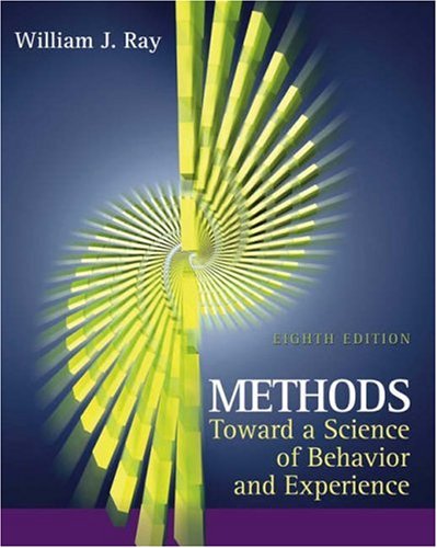 Methods Toward a Science of Behavior and Experience (with InfoTrac) (Available Titles CengageNOW),Used