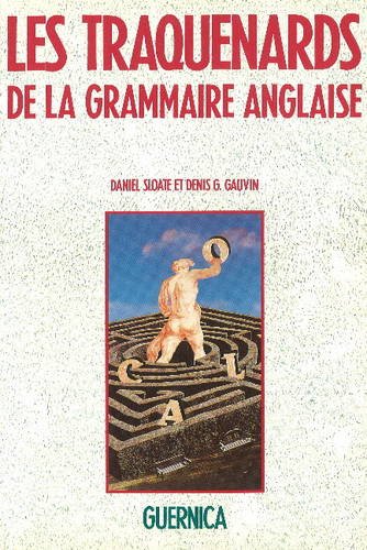Les traquenards de la grammaire anglaise: Guide a l'intention des francophones (French Edition),Used