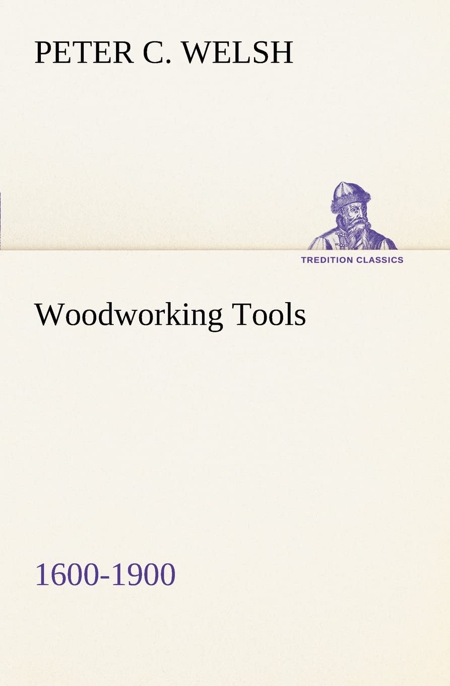 Woodworking Tools 16001900,Used