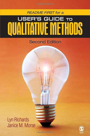 README FIRST for a User's Guide to Qualitative Methods,Used