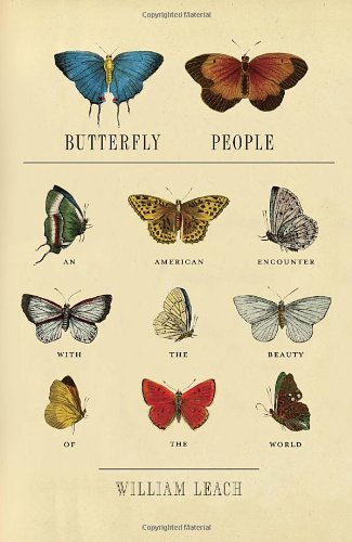 Butterfly People: An American Encounter with the Beauty of the World,Used