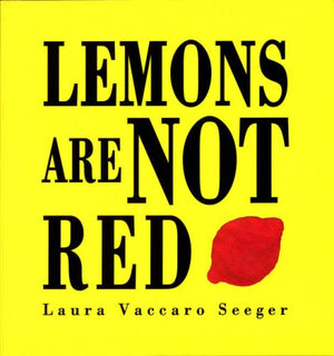 Lemons Are Not Red (Ala Notable Book(Awards)) (Neal Porter Books),Used
