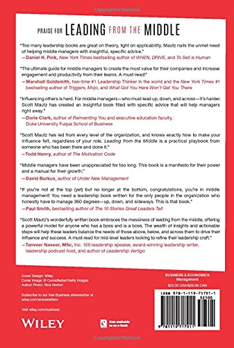 Leading from the Middle: A Playbook for Managers to Influence Up, Down, and Across the Organization,Used