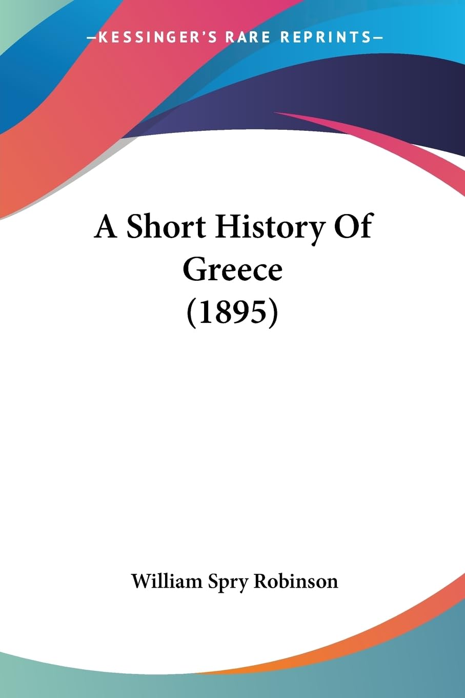 A Short History Of Greece (1895),New