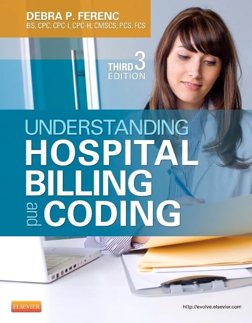 Understanding Hospital Billing and Coding,Used