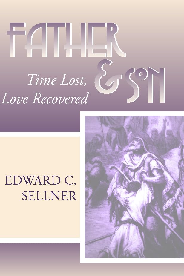 Father and Son: Time Lost, Love Recovered,Used