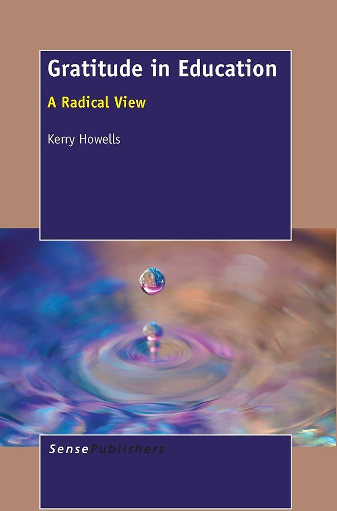 Gratitude in Education: A Radical View,Used