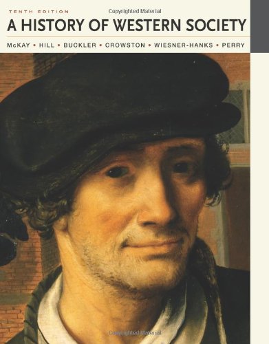 A History of Western Society, Combined Volume,Used