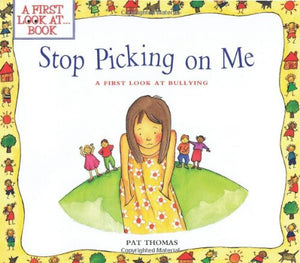 Stop Picking On Me (A First Look At Bullying),New