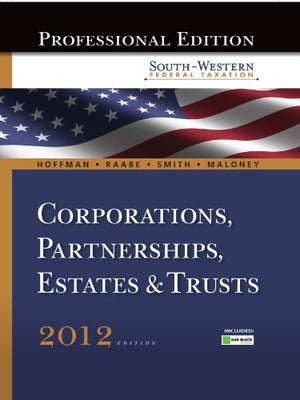 SouthWestern Federal Taxation 2012: Corporations, Partnerships, Estates and Trusts, Professional Version (with H&R Block @ Home,Used