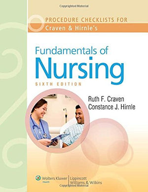 Procedure Checklists for Craven and Hirnle's Fundamentals of Nursing: Human Health and Function,Used