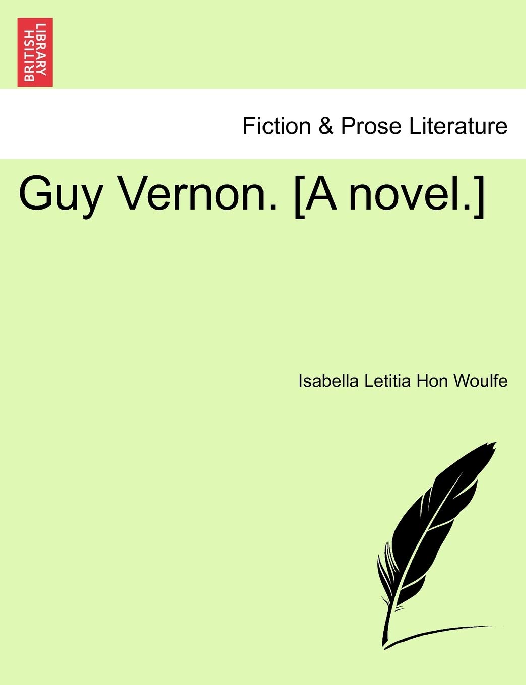 Guy Vernon. [A Novel.],Used