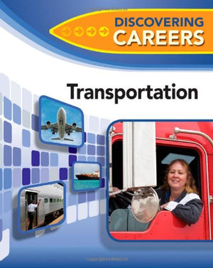 Transportation (Discovering Careers),Used