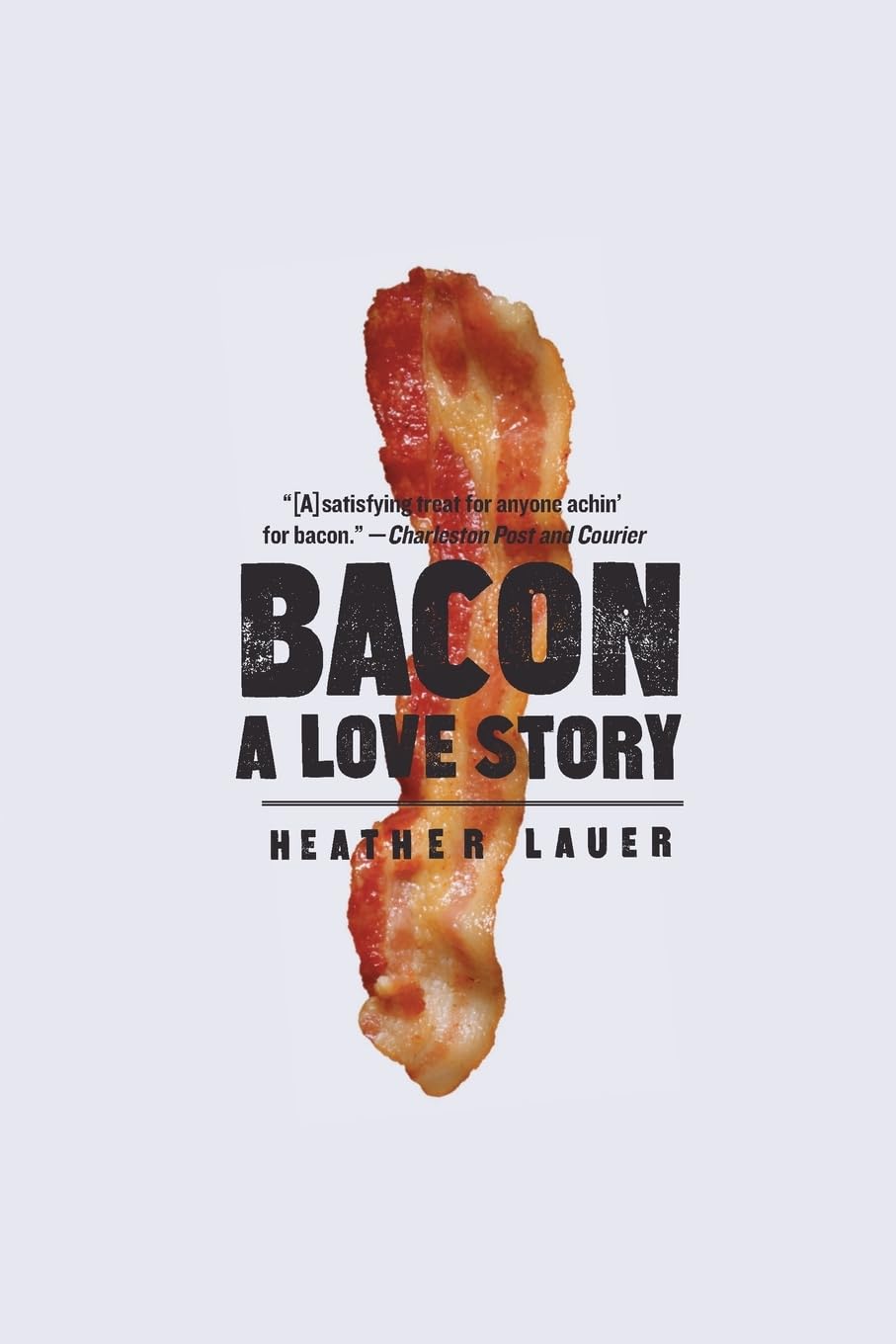 Bacon: A Love Story,Used