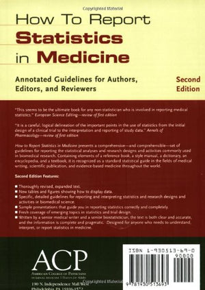How to Report Statistics in Medicine: Annotated Guidelines for Authors, Editors, and Reviewers,New
