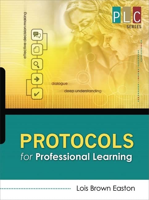 Protocols for Professional Learning (The Professional Learning Community Series),Used