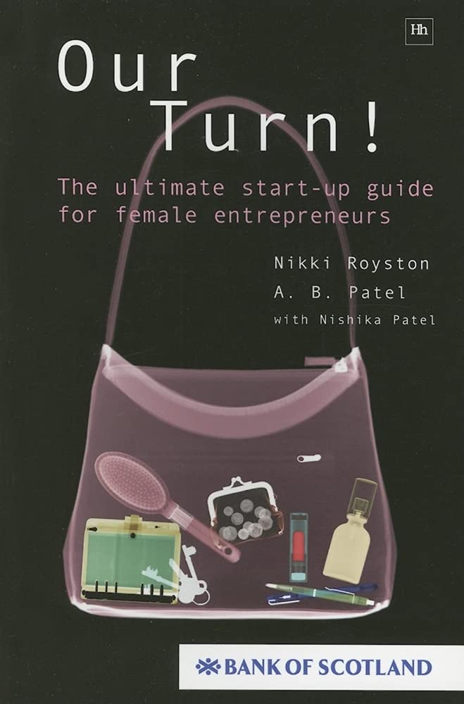 Our Turn!: The Ultimate StartUp Guide for Female Entrepreneurs,Used