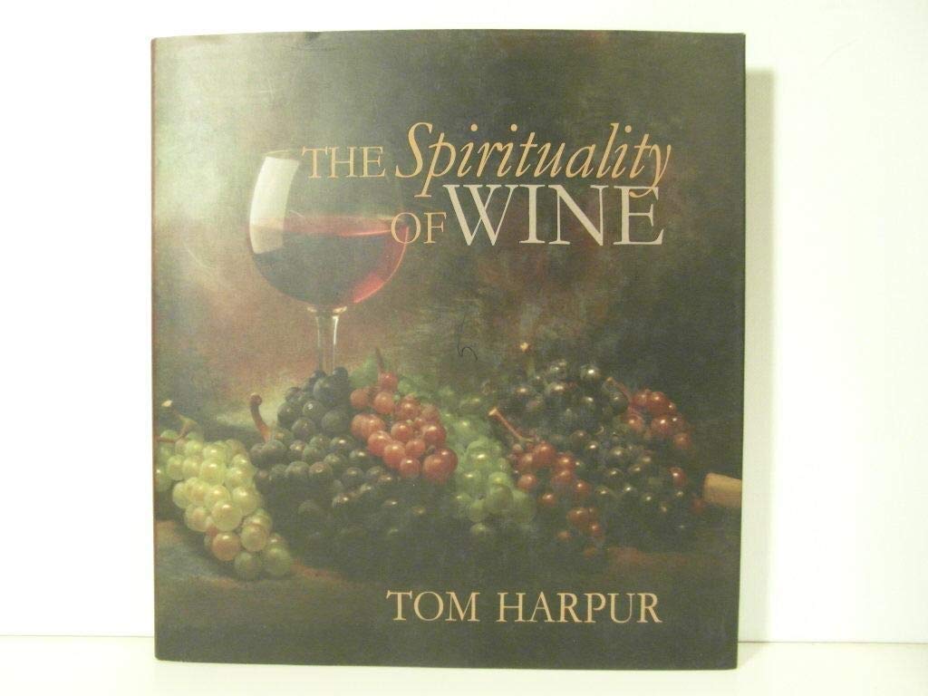 The Spirituality of Wine,Used