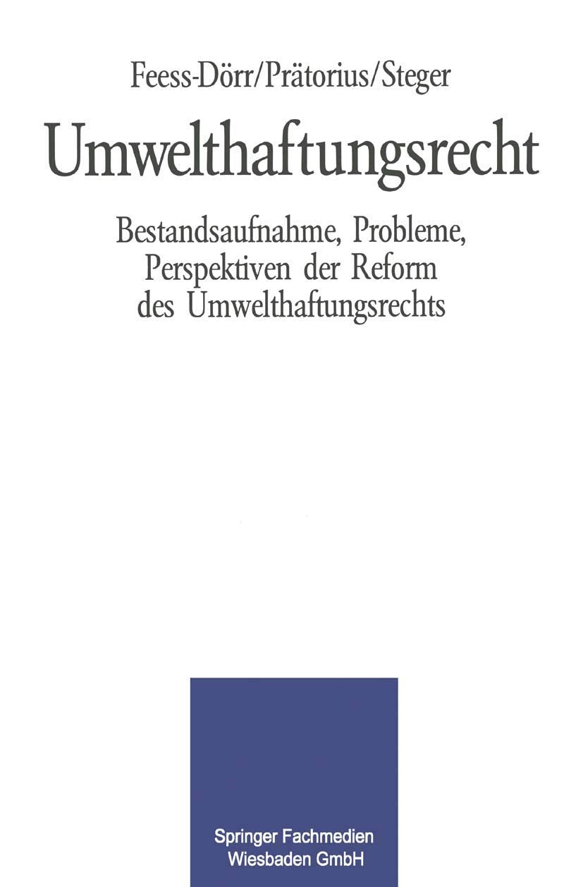 Umwelthaftungsrecht: Bestandsaufnahme, Probleme, Perspektiven der Reform des Umwelthaftungsrechts (German Edition),Used