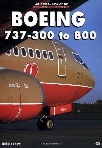 Boeing 737300 to 800 (Airliner Color History),Used
