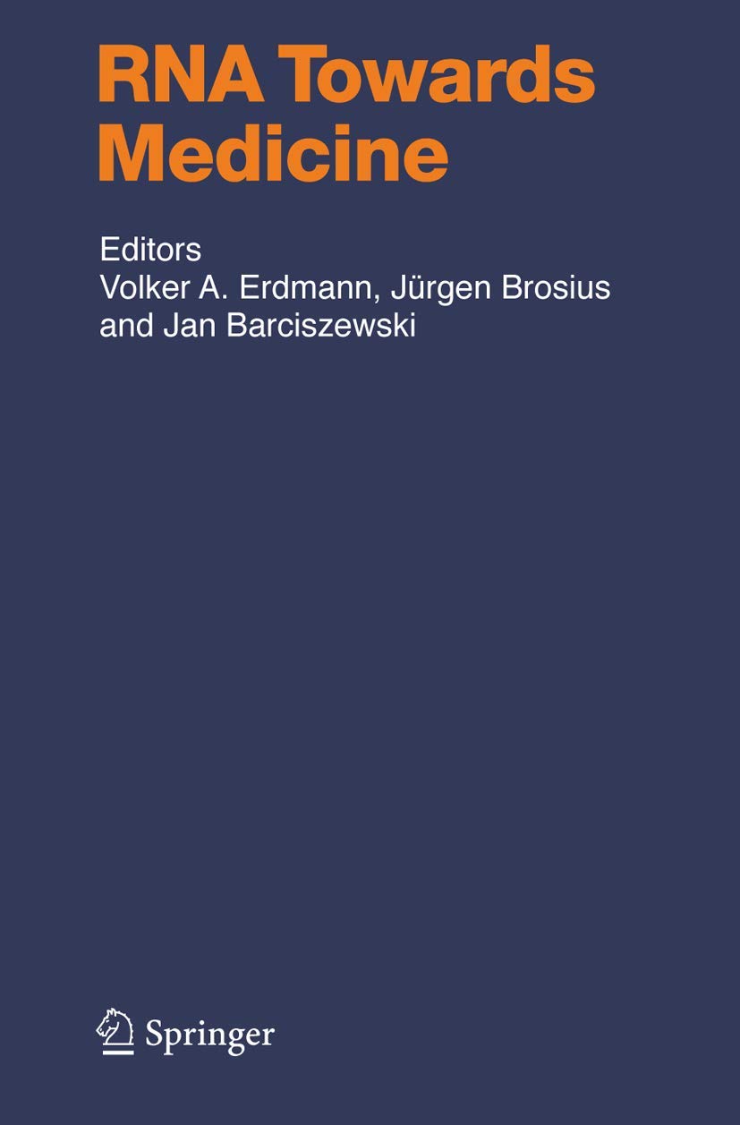 RNA Towards Medicine (Handbook of Experimental Pharmacology, 173),Used