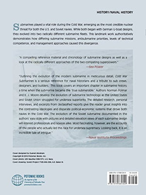 Cold War Submarines: The Design And Construction Of U.S. And Soviet Submarines, 19452001