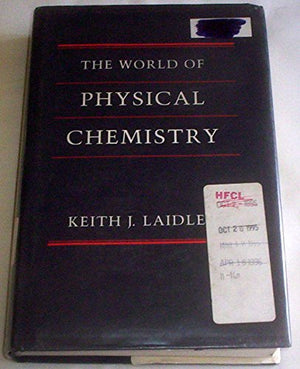 The World of Physical Chemistry