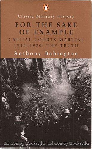 For the Sake of Example: Capital CourtsMartial 19141920,Used