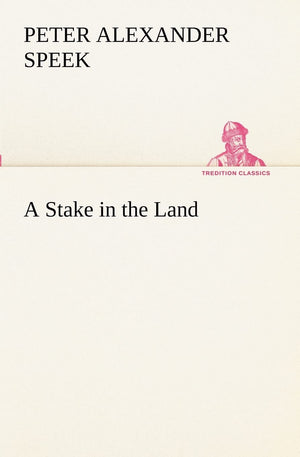 A Stake in the Land,Used