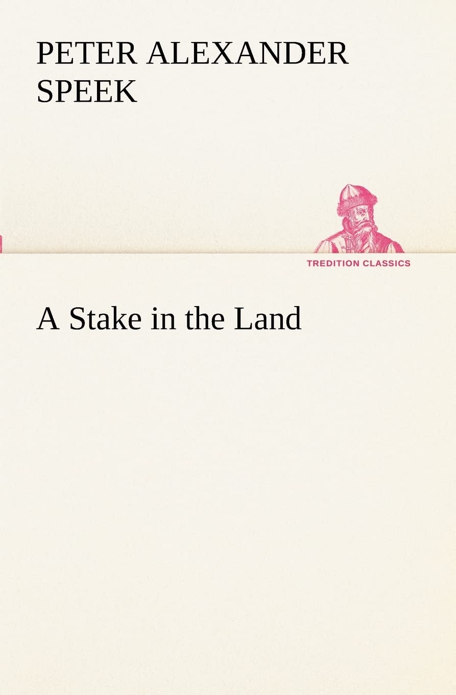 A Stake in the Land,Used