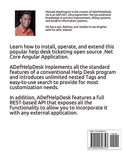 ADefHelpDesk 4: How to install, operate, and extend this popular help desk ticketing open source .Net Core Angular application,Used