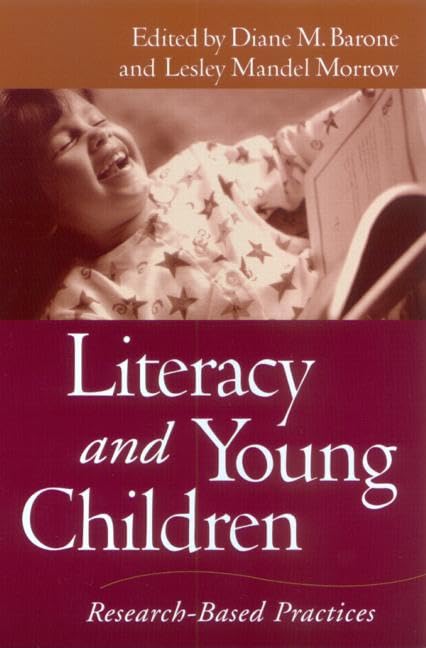 Literacy and Young Children: ResearchBased Practices (Solving Problems in the Teaching of Literacy),Used