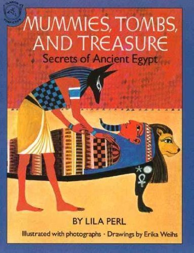 Mummies, Tombs, & Treasure: Secrets of Ancient Egypt,Used
