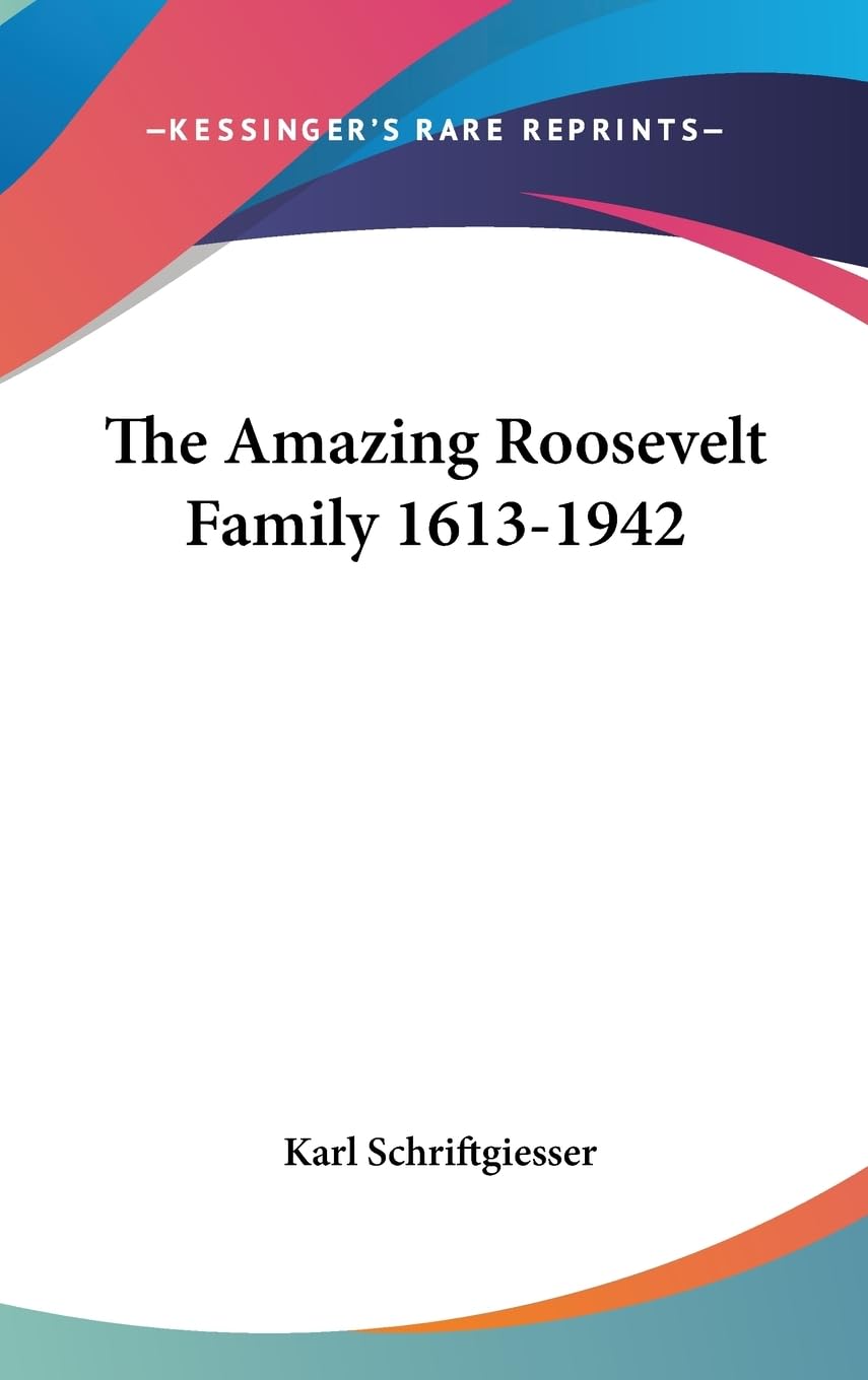 The Amazing Roosevelt Family 16131942,New