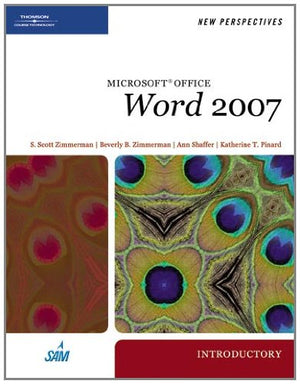 New Perspectives on Microsoft Office Word 2007, Introductory (Available Titles Skills Assessment Manager (SAM)  Office 2007),Used