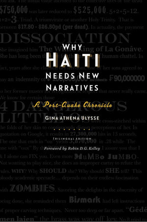Why Haiti Needs New Narratives: A Postquake Chronicle,Used