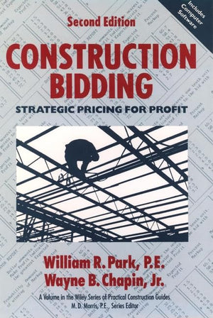 Construction Bidding: Strategic Pricing for Profit, 2nd Edition,Used
