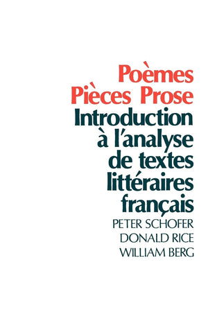 Pomes, Pices, Prose: Introduction  l'analyse de textes littraires franais,Used