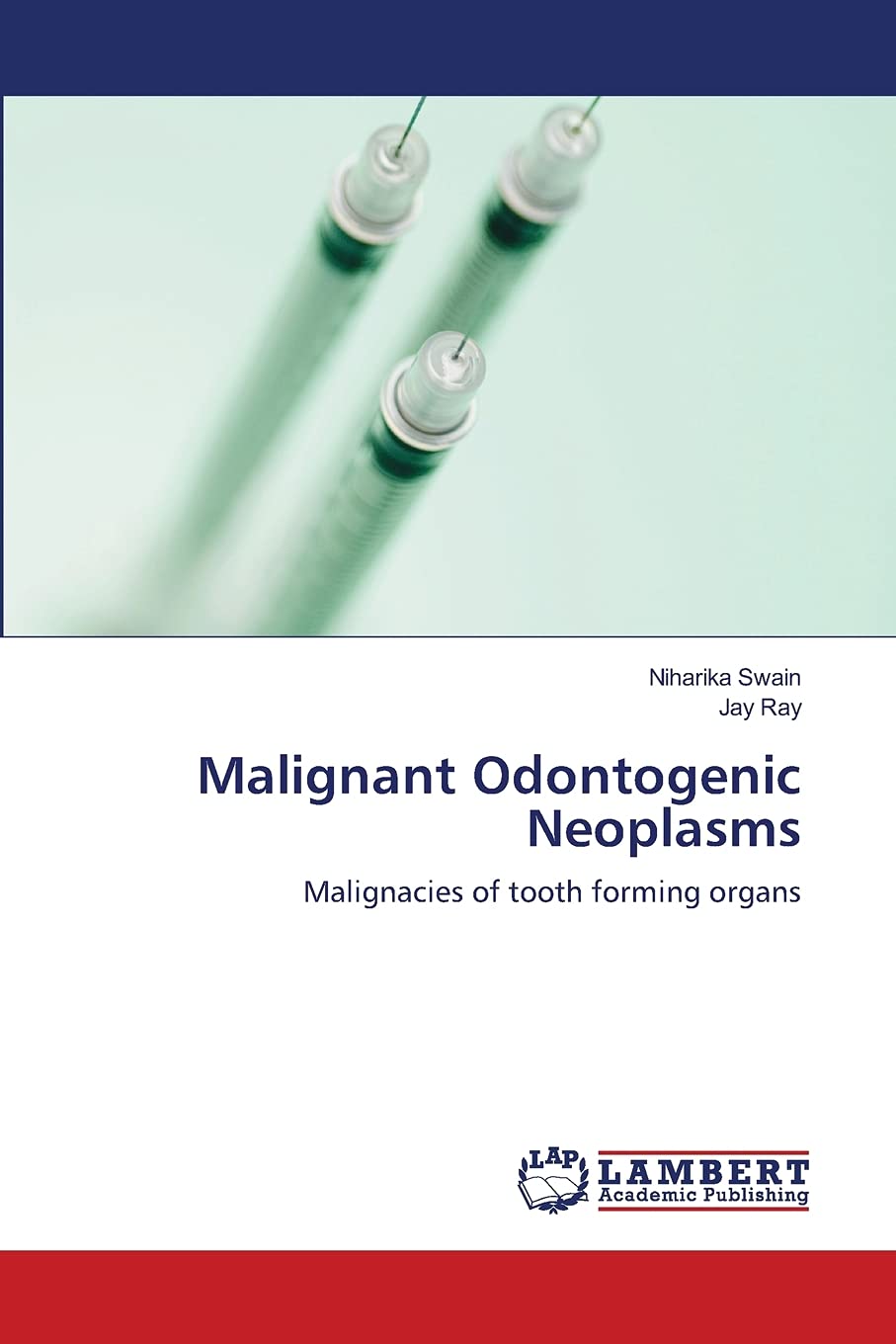 Malignant Odontogenic Neoplasms: Malignacies of tooth forming organs,Used
