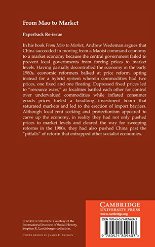 From Mao to Market: Rent Seeking, Local Protectionism, and Marketization in China (Cambridge Modern China Series),Used