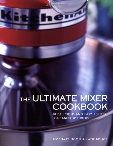 Ultimate Mixer Cookbook-new