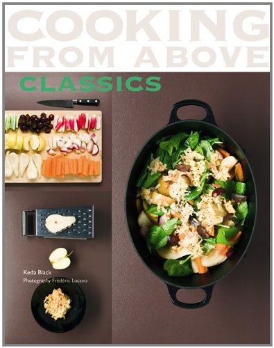 Cooking From Above  Classics