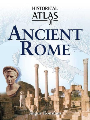 Historical Atlas Of Ancient Rome,Used