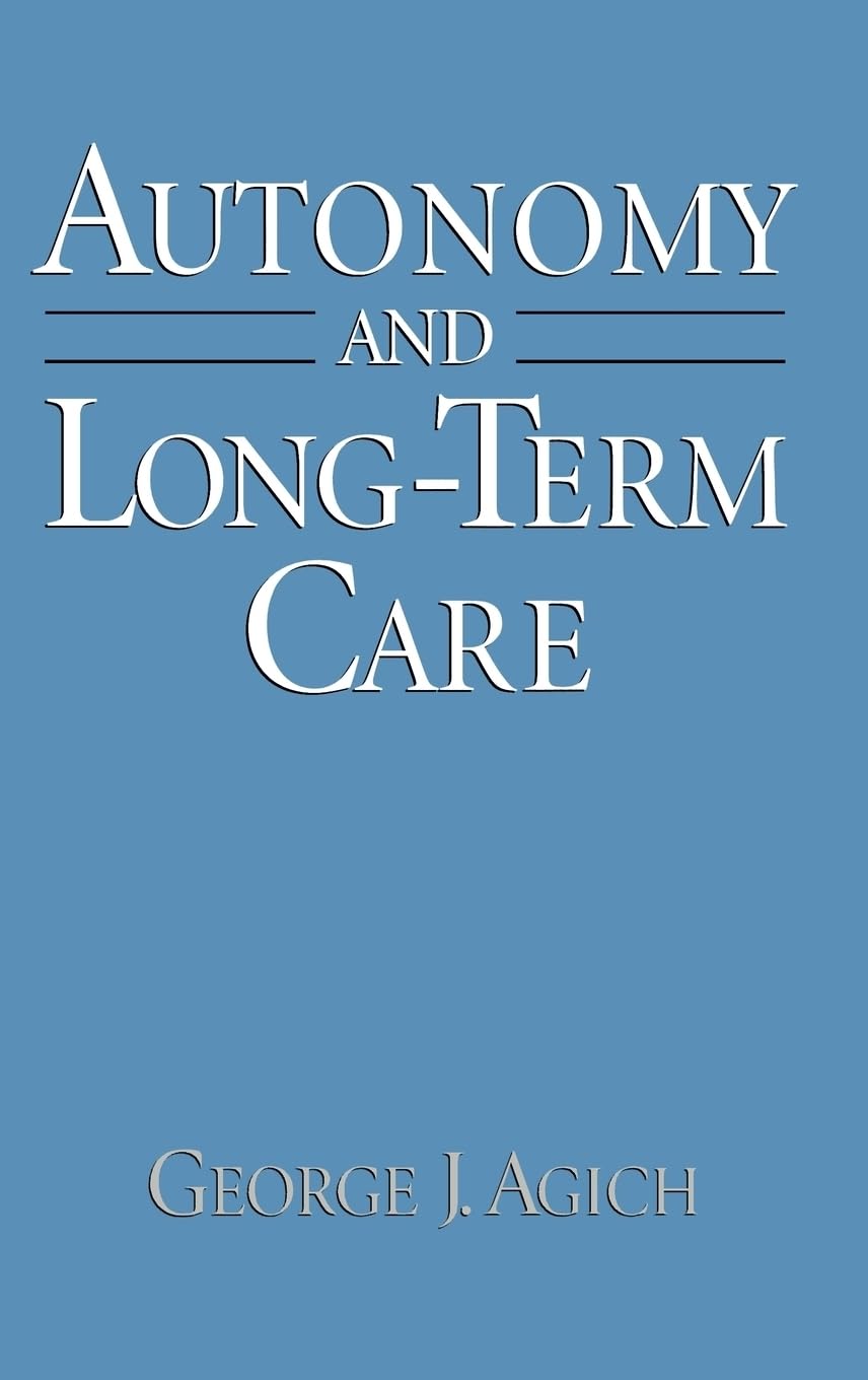 Autonomy and LongTerm Care,Used
