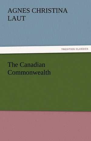 The Canadian Commonwealth,Used